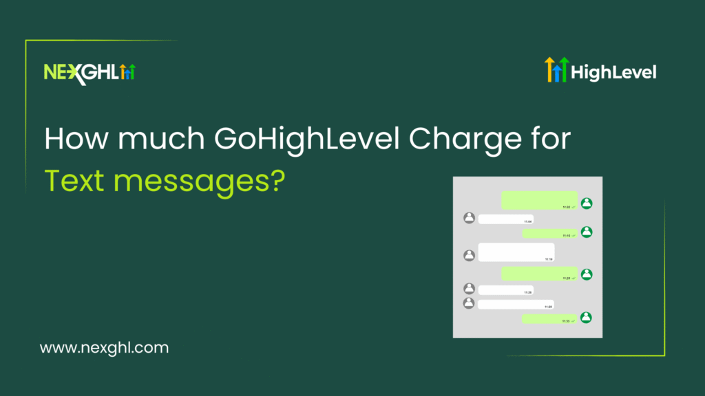 gohighlevel texting cost