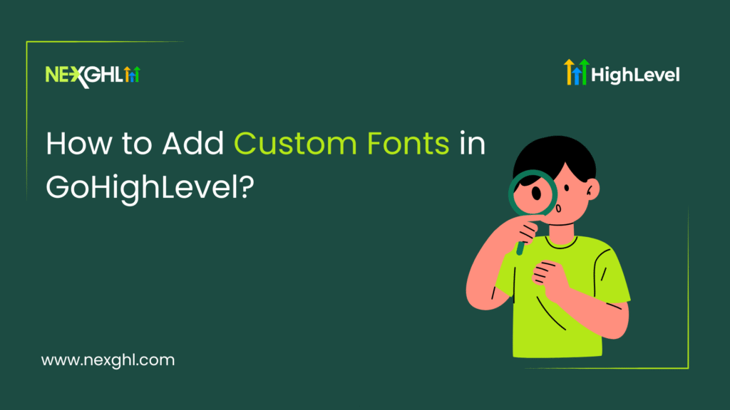 Custom Fonts in GoHighLevel