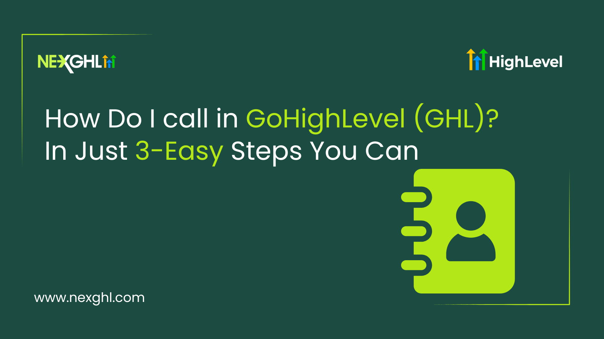 How Do I call in GHL