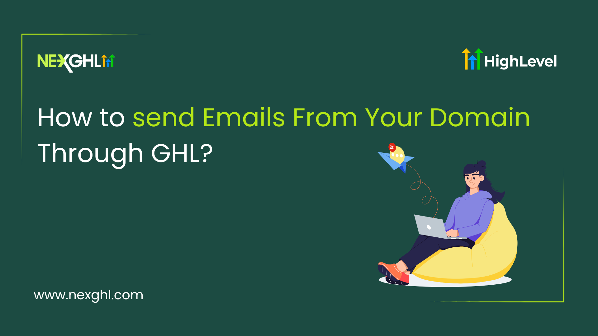 How to send Emails From Your Domain Through GHL_