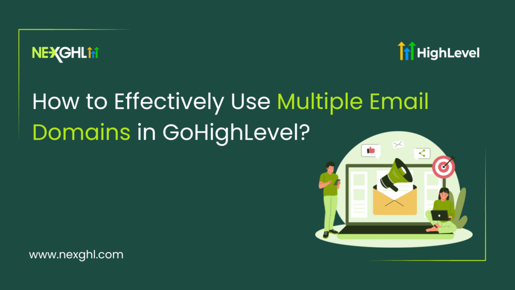 Email Domains in GoHighLevel