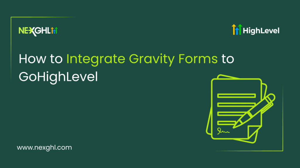 How to Integrate Gravity Forms to GoHighLevel