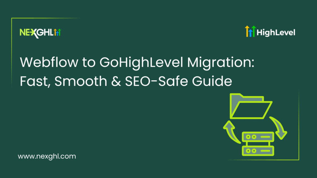 Webflow to GoHighLevel Migration