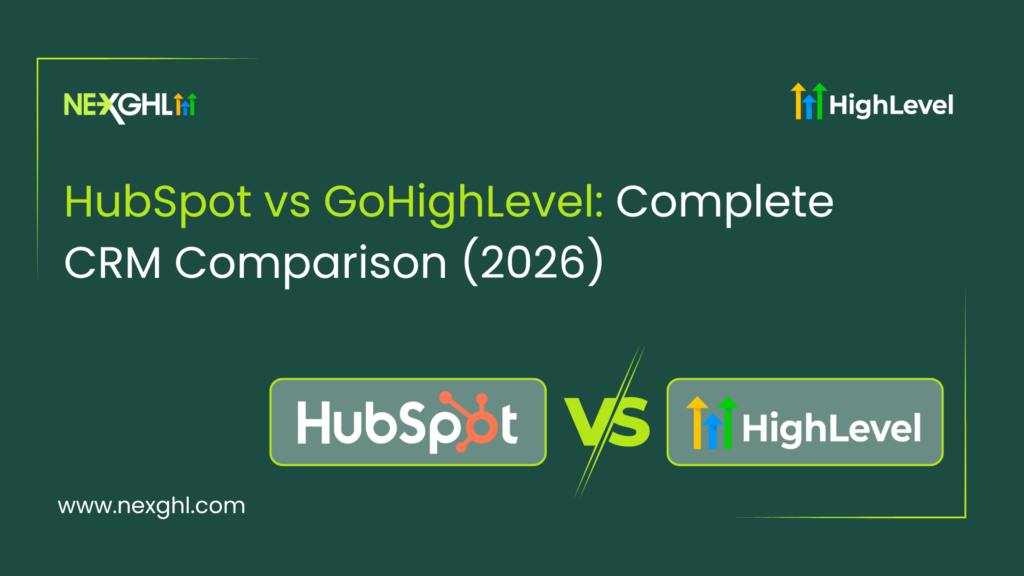 HubSpot vs GoHighLevel